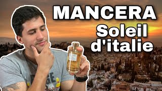 ¿Un Mancera que me decepcionó  Soleil d´Italie  Mancera  Reseña [upl. by Seys152]