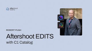 How to Edit Your Capture One Catalog with Aftershoot  Tutorial By Robert Pugh [upl. by Nwahsyt]