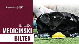 Medicinski bilten FK Sarajevo  19 11 2024 [upl. by Ahsatsan]