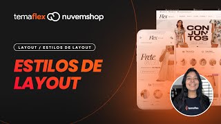 Estilos de layout  Tema Flex Nuvemshop [upl. by Ssac]