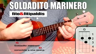 SOLDADITO MARINERO  FITO amp FITIPALDIS UKELELE COVER [upl. by Ayot370]