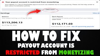 How to Fix Payout Account is Restricted from Monetizing on Facebook 2024 [upl. by Hwang]