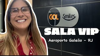 SALA VIP  Aeroporto Internacional do Rio de Janeiro Galeão GIG  Gol Smiles [upl. by Acire]