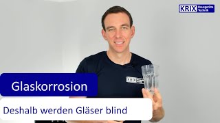 WARUM werden Gläser blind  Glaskorrosion in der Spülmaschine [upl. by Margarete]