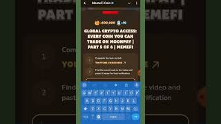 Global Crypto Access Every Coin You Can Trade on MoonPay  Part 5 of 6  MemeFi  MemeFi Code [upl. by Belldas]