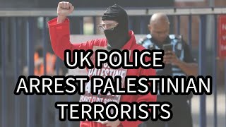 UK Police Arrest Palestinian Terror Gang [upl. by Airres122]