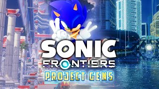 Sonic Frontiers with a Project Generations [upl. by Neeluqcaj]