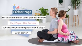 10 Minuten Zeit für Entspannung  Partner Yoga  Schwanger  Partner Geburtsvorbereitung  Keleya [upl. by Duwe]