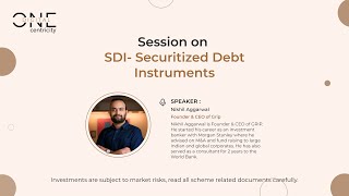 Session with Mr Nikhil Aggarwal Founder amp CEO GRIP  On SDI  Securitized Debt Instruments [upl. by Maltz]