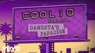 Coolio  Gangstas Paradise Official Lyric Video ft LV [upl. by Gussi786]