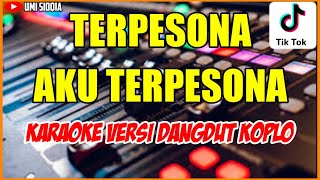 TERPESONA AKU TERPESONA KARAOKE VERSI DANGDUT KOPLO  DAYANA KAZAKHSTAN [upl. by Elvin513]