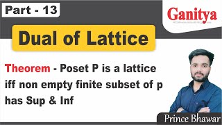 13 Dual of Lattice in Discrete Math  A Poset is Lattice iff Every Non Epmty Subset Has Sup amp Inf [upl. by Yanaj409]