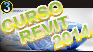 CURSO REVIT 2014 FULL ESPAÑOL TUTORIAL REVIT ARCHITECTURE 2014 Novedad 3 [upl. by Atina]