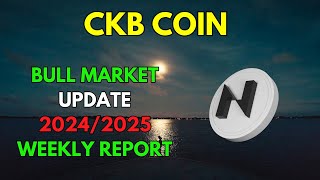 My NERVOUS NETWORK CKB Bull Market Update amp Price Prediction 20242025 [upl. by Hoffman]