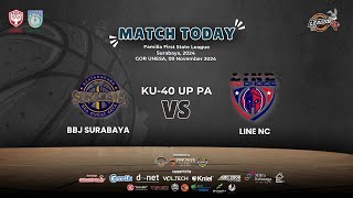 BBJ SURABAYA VS LINE NC  KU40 UP PUTRA  FFS LEAGUE 2024 [upl. by Florinda]