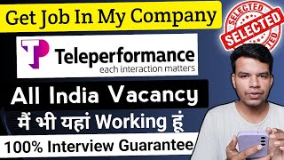 Get 100 Job 😍 My Selection  Teleperformance Jobs  Chat Support  Jobs For Freshers  Online Jobs [upl. by Niveb]