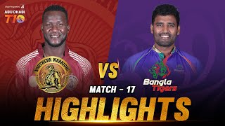 Match 17 I Bangla Tigers vs Northern Warriors I Day 6 I Aldar Properties Abu Dhabi T10 [upl. by Anele832]