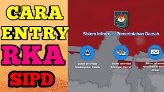 CARA ENTRY RKA DI TAHAPAN KUA PPAS  SIPD [upl. by Kozloski]