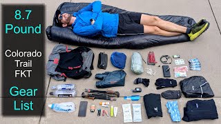 87 Pound Ultralight Backpacking Kit  Colorado Trail FKT [upl. by Schmitt]