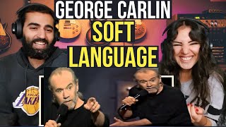 WE REACT TO GEORGE CARLIN  SOFT LANGUAGE 🤔  COMEDY reaction  thoughts [upl. by Ayatnahs]