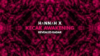 HΛNNΛH X  Kecak Awakening [upl. by Torin]