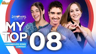 🇱🇺 Luxembourg Song Contest 2024  My Top 8 Luxembourg Eurovision 2024 [upl. by Solnit]