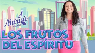 💖Los Frutos del Espíritu 🕊️ Música Cristiana Para Niños 🪴 Marilú Y Los Niños [upl. by Middendorf]