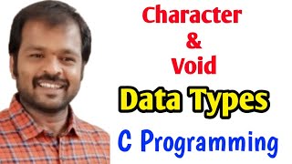 Character amp Void Datatypes in C Programming Explanation By Surya Sir  Programming Classes [upl. by Armbruster128]