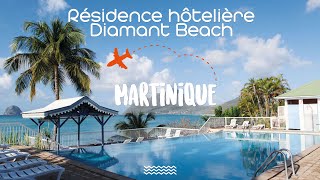 Résidence hôtelière Diamant Beach en Martinique avec Exotismes [upl. by Yentterb742]