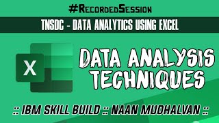 TNSDC  Data Analytics using Excel  Data Analysis Techniques  Week 4  IBM Skill Build  NM [upl. by Anglim]