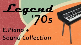 Legend 70s  EPiano  Sound Collection Modules Demo [upl. by Waki]