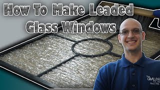 2024 How To Make A Leaded Glass Window [upl. by Halyk803]