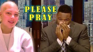 Prayers UP Michael Strahan Revealed His Daughters Isabella Fighting for Her Life [upl. by Ammann934]