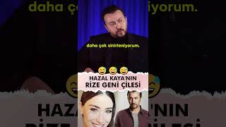 Hazal Kayanın Rize Geni Çilesi🤣 aliatay komik [upl. by Arraes]