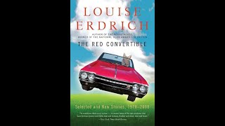 Plot summary “The Red Convertible” by Louise Erdrich in 5 Minutes  Book Review [upl. by Lipski]