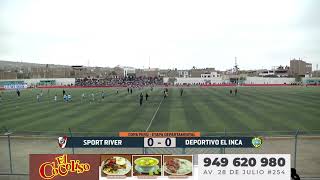 Partido Completo ⚽ Sport River Vs Deportivo El Inca [upl. by Grigson]