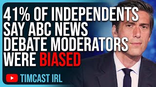 41 Of Independents Say ABC News Debate WAS NOT FAIR Moderators Were BIASED [upl. by Aurie]