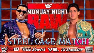 WWE 2K18 GAMEPLAY STEEL CAGE Rick quotThe Modelquot Martel VS quotEl Matadorquot Tito Santana incl PC Mods [upl. by Luise]