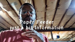 Paper Feeder just a bit of information for DTF [upl. by Yruok371]