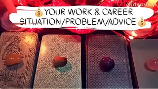 quotYOUR WORK SITUATIONPROBLEMADVICEquot  TAROT READING [upl. by Ael]