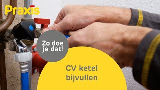 CV ketel bijvullen met water zo doe je dat  Praxis [upl. by Neelon]