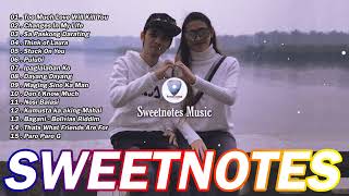 Sweetnotes Nonstop Playlist 2024🔥TOP 20 SWEETNOTES Cover Songs🔥SWEETNOTES Cover Beautiful Love Songs [upl. by Nodle566]