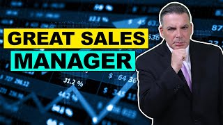 What Makes a Great Sales Manager  Do These 5 Things to Motivate Your Sales Team to Sell [upl. by Lorien566]