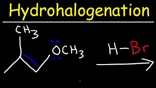 Hydrohalogenation  Alkene Reaction Mechanism [upl. by Torto752]