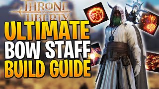 Throne and Liberty Staff Bow Build PVE  Ultimate DPS Endgame Guide [upl. by Ronda]