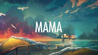 Jonas Blue – Mama Lyrics 🎵 ft William Singe [upl. by Daphene109]