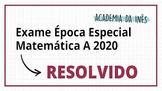 Exame Nacional Matemática Época Especial 2020 [upl. by Chuu]