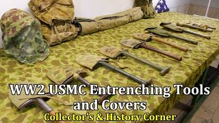 World War 2 USMC Entrenching Tools and Covers  Collectors amp History Corner [upl. by Adnilahs]