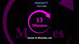 Lesson 13  ACIM MiraclesA Meaningless World Engenders Fear dianita077 ucdm [upl. by Ethelda]