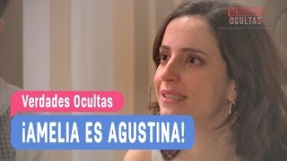 Verdades Ocultas  ¡Amelia es Agustina  Agustina y Rocío  Capítulo 317 [upl. by Martguerita362]